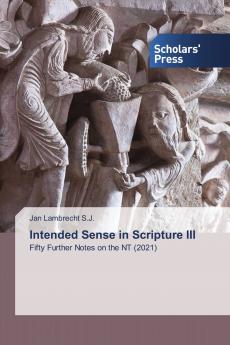 Intended Sense in Scripture III