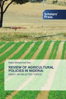 REVIEW OF AGRICULTURAL POLICIES IN NIGERIA
