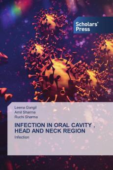 INFECTION IN ORAL CAVITY  HEAD AND NECK REGION
