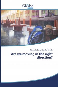 Are we moving in the right direction?