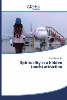Spirituality as a hidden tourist attraction