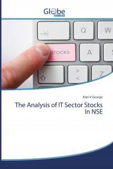 The Analysis of IT Sector Stocks In NSE
