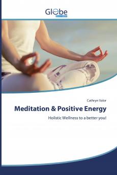 Meditation & Positive Energy