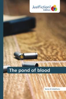 The pond of blood