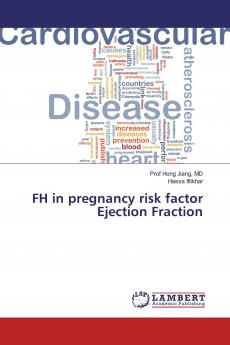 FH in pregnancy risk factor Ejection Fraction
