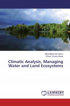 Climatic Analysis Managing Water and Land Ecosystems