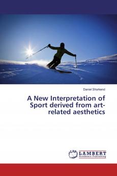 A New Interpretation of Sport derived from art-related aesthetics