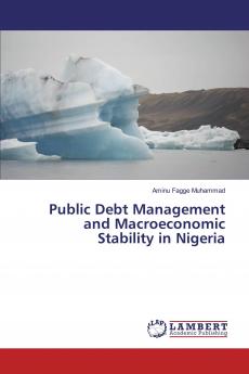 Public Debt Management and Macroeconomic Stability in Nigeria