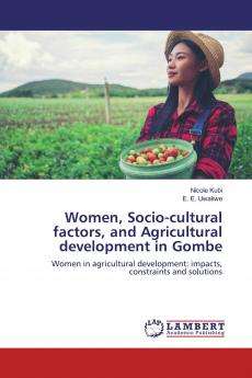 Women Socio-cultural factors and Agricultural development in Gombe