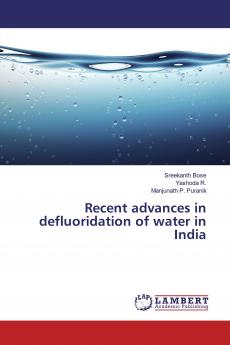 Recent advances in defluoridation of water in India