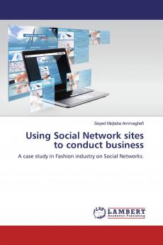 Using Social Network sites to conduct business
