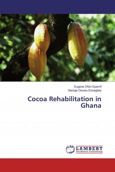 Cocoa Rehabilitation in Ghana