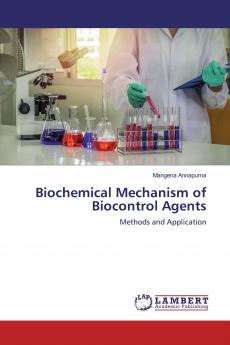 Biochemical Mechanism of Biocontrol Agents