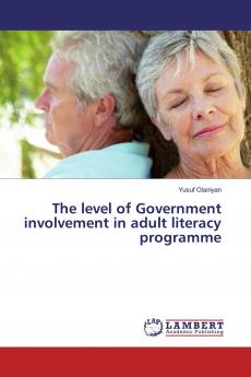 The level of Government involvement in adult literacy programme