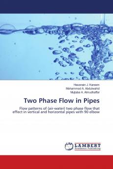 Two Phase Flow in Pipes