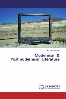Modernism & Postmodernism: Literature