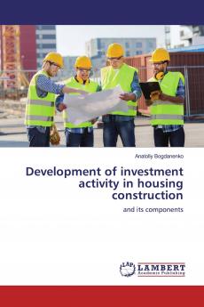 Development of investment activity in housing construction
