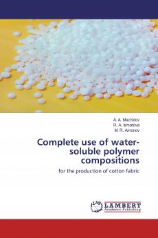 Complete use of water-soluble polymer compositions