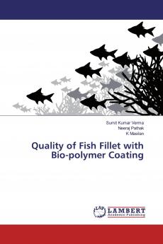 Quality of Fish Fillet with Bio-polymer Coating