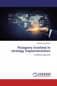 Paragons involved in strategy implementation