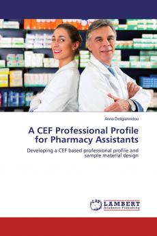 A CEF Professional Profile for Pharmacy Assistants