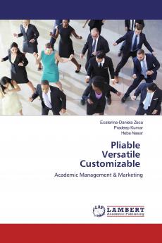 Pliable Versatile Customizable