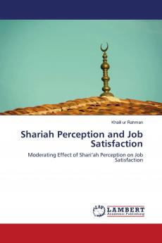 Shariah Perception and Job Satisfaction