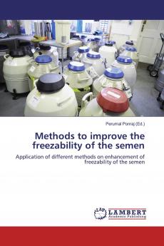 Methods to improve the freezability of the semen