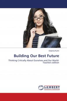 Building Our Best Future