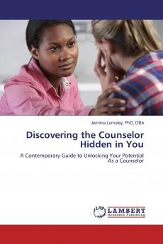 Discovering the Counselor Hidden in You
