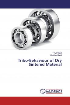 Tribo-Behaviour of Dry Sintered Material