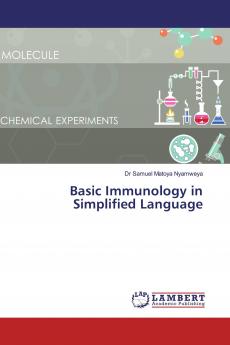 Basic Immunology in Simplified Language