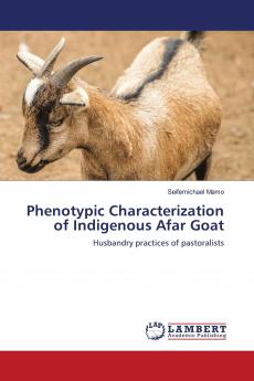 Phenotypic Characterization of Indigenous Afar Goat