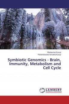 Symbiotic Genomics - Brain Immunity Metabolism and Cell Cycle