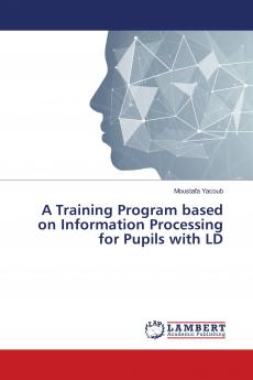 A Training Program based on Information Processing for Pupils with LD