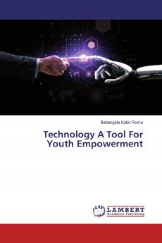 Technology A Tool For Youth Empowerment