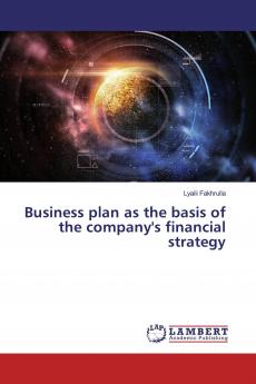 Business plan as the basis of the company's financial strategy