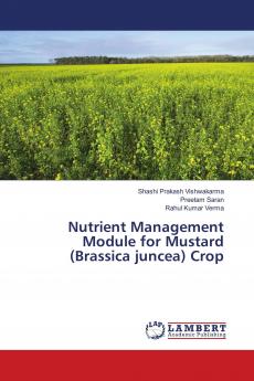 Nutrient Management Module for Mustard (Brassica juncea) Crop