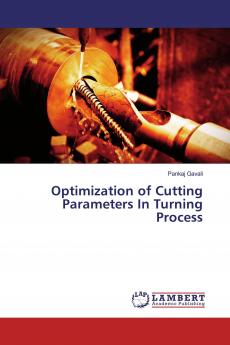 Optimization of Cutting Parameters In Turning Process