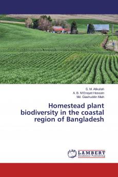 Homestead plant biodiversity in the coastal region of Bangladesh