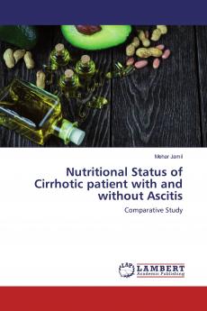 Nutritional Status of Cirrhotic patient with and without Ascitis