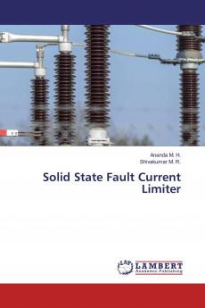 Solid State Fault Current Limiter