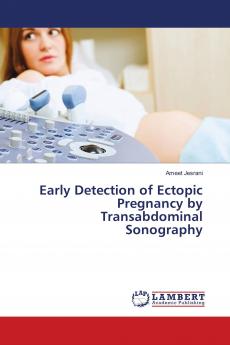 Early Detection of Ectopic Pregnancy by Transabdominal Sonography