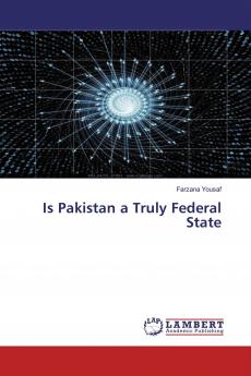 Is Pakistan a Truly Federal State