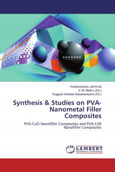 Synthesis & Studies on PVA-Nanometal Filler Composites