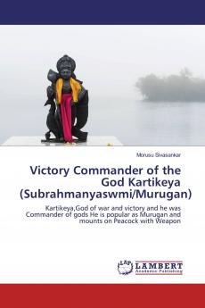 Victory Commander of the God Kartikeya (Subrahmanyaswmi/Murugan)