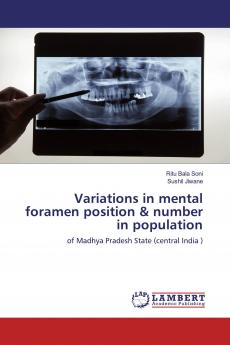 Variations in mental foramen position & number in population