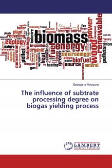 The influence of subtrate processing degree on biogas yielding process