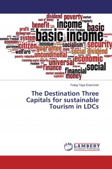 The Destination Three Capitals for sustainable Tourism in LDCs
