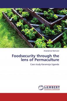 Foodsecurity through the lens of Permaculture